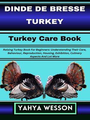 cover image of DINDE DE BRESSE TURKEY Turkey Care Book